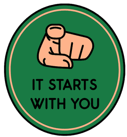 Starts with you